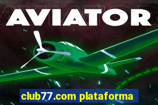 club77.com plataforma